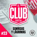 SONRISAS Y LÁGRIMAS | Club Uría #23