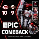 Game 134 - Reds 10, Giants 9 (Reds Complete Biggest 9th Inning Comeback Since 1958!)