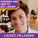 How Will LAKERS SALE to Kushner & Iger IMPACT Jeanie Buss and Rob Pelinka?
