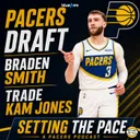 Pacers Trade Into Second Round for Purdue Star Braden Smith; Trade Kam Jones