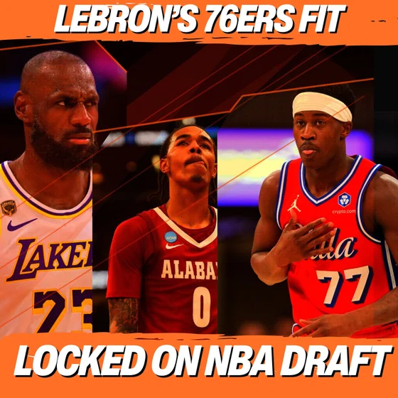 What LeBron James to the 76ers Means for VJ Edgecombe, Labaron Philon and the NBA Draft