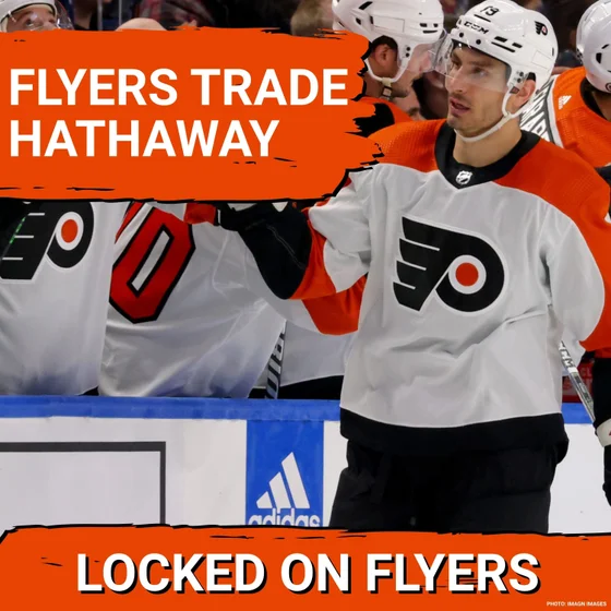 Philadelphia Flyers TRADE Garnet Hathaway in a pre-draft move creating 4th line questions!