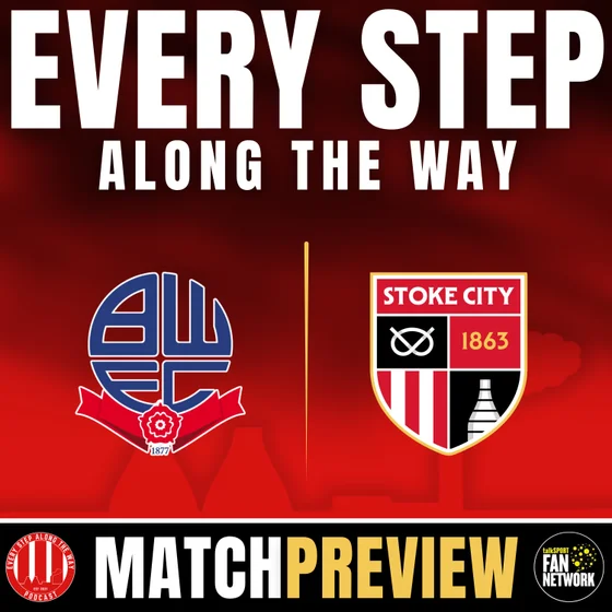 Match Preview - Bolton (A) - 10/10/26
