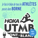 UTMB 2026 : je fais le bilan de tous les athlètes passés dans Borne