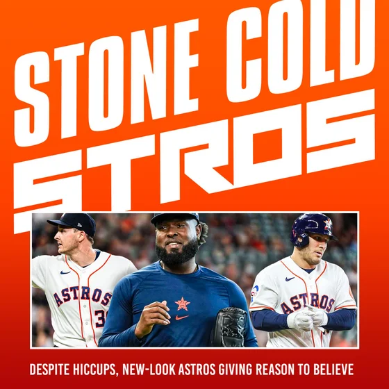Despite hiccups, new-look Astros giving reasons to believe