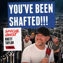 YOU'VE BEEN SHAFTED!!! | Dope Stroke Podcast Show #92
