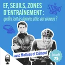EF, seuils, zones d'entrainement : quelles sont les données utiles aux coureurs ?