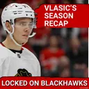 Blackhawks Season Recaps: Alex Vlasic | Albert Smits 2026 NHL Draft Profile