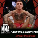 Cage Warriors 210 Betting Guide (Squeaky & The Boom) (Ep.1178)