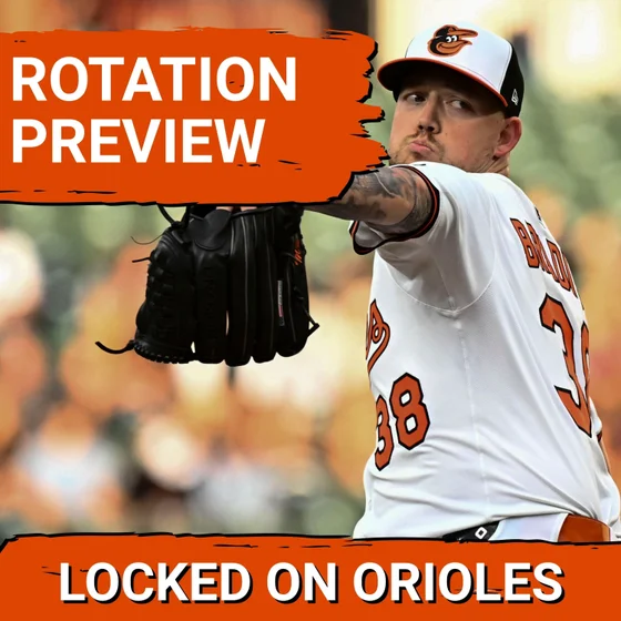 Baltimore Orioles 2026 Position Previews: Starting Pitchers