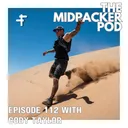 #112 Cody Taylor | From Touring Drummer to FKT Machine, Reinvention, & Unsupported Adventures