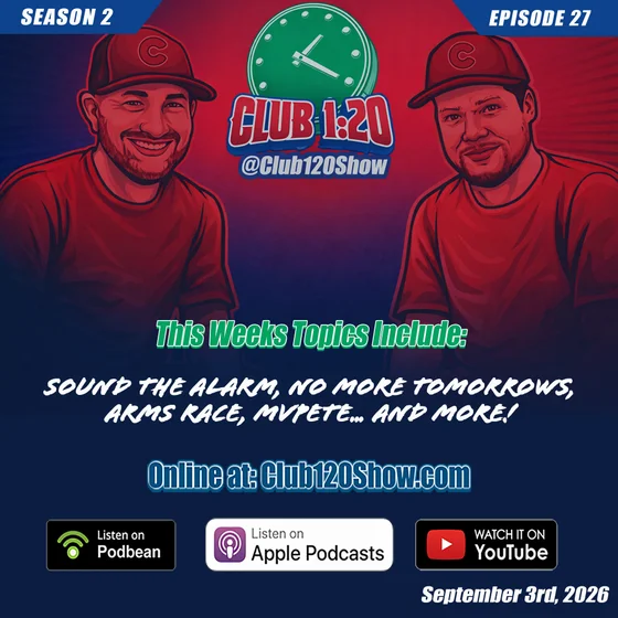 Club 1:20 S2 Ep. 27 | Sound the Alarm? 🚨 The Cubs' Biggest October Concern | MVPete & Playoff Push