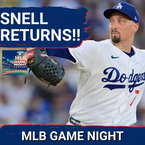 MLB GAME NIGHT: Blake Snell Makes a STATEMENT in Return to the Mound for Los Angeles Dodgers!