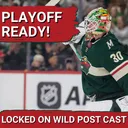 POST CAST: Wild Finish Regular Season with 3-2 Win over Anaheim