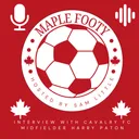 Harry Paton talks Canada Debut, Motherwell & Ross County Days, the Cavalry Project and more