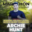 #195 Winning an Ultra With a Heart Condition (Archie Hunt is back!)