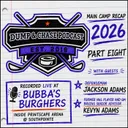 2026 Main Camp: Part 8 - Jackson Adams & Kevyn Adams