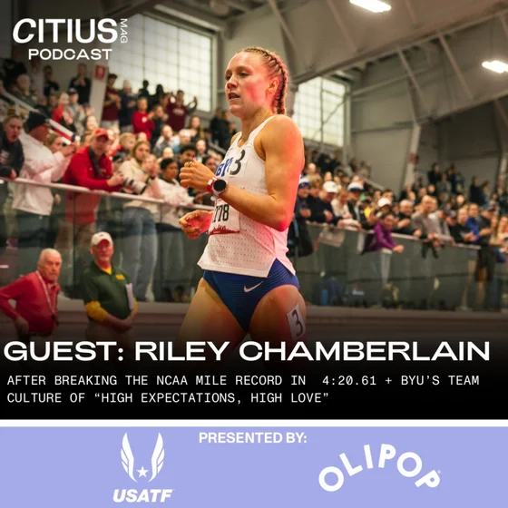 Riley Chamberlain After Breaking The NCAA Mile Record In  4:20.61 + BYU’s Team Culture Of “High Expectations, High Love”