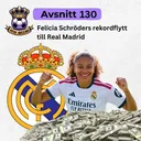 130. Felicia Schröders rekordflytt till Real Madrid