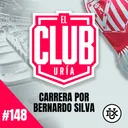 CARRERA POR BERNARDO SILVA | Club Uría #148