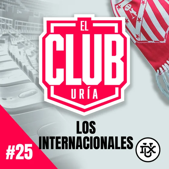 LOS INTERNACIONALES DEL ATLETI | Club Uría #25