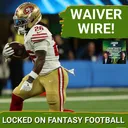WAIVER WIRE: Top Players You MUST-ADD Before Week 2 In Fantasy Football | CLAIM Kaelon Black?