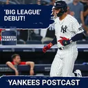 YANKEES POSTCAST: Lombard Jr. HOMERS in memorable big league debut!