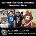 2026 National Sports Collectors Convention Recap