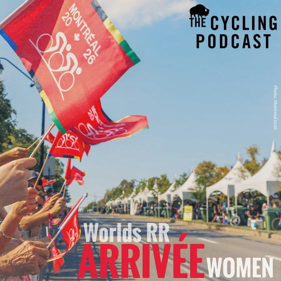S14 Ep146: Arrivée: World Championships Road Race (Women)
