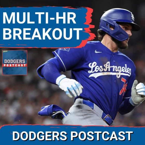 DODGERS POSTCAST: Dodgers finally open a can  and put one on the Astros with a multi HR game
