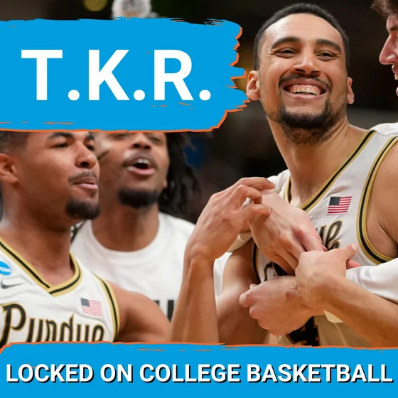 TKR DELIVERS: Purdue Rips Out Texas' Heart On Last-Second Tip-In | Iowa STUNS Nebraska in Corn Game!