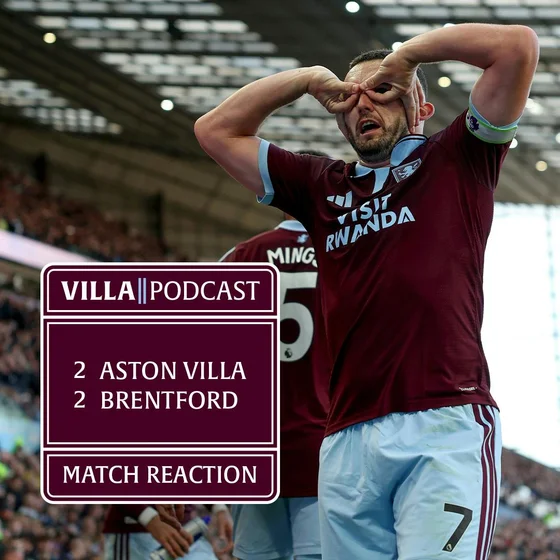 Match Reaction: Villa 2-2 Brentford