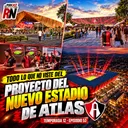 TODO lo que NO VISTE👀🏟️ del NUEVO ESTADIO de ATLAS🔴⚫ | ¿Será el MEJOR ESTADIO de MÉXICO?