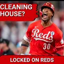 UNLOADING: Cincinnati Reds START Offseason by PARTING Ways With TJ Friedl, Will Benson