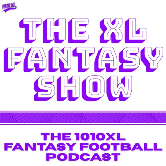 7 Fantasy Football Draft Tips You NEED to Know | The XL Fantasy Show 8-29-26