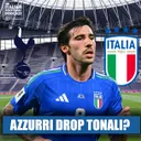 Italy Drop Spurs Flop Tonali? 🛑 | Estupiñán Milan Disaster! 🚨