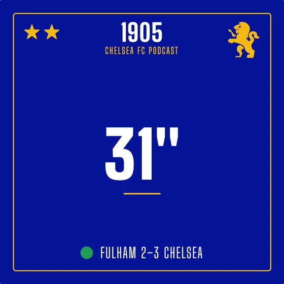 Fulham 2–3 Chelsea | 31 Seconds