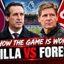 Emery vs Glasner Tactical Battle! Aston Villa vs Nottingham Forest Preview with @villaparkpod 