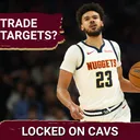 Detailing A Potential Trade Partner for the Cleveland Cavaliers and the Latest Jonathan Kuminga Updates