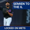 ROSTER NEWS: Marcus Semien Hits the IL, Ronny Mauricio Recalled | Zach Thornton to Start on Friday