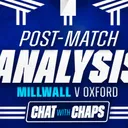 Post Match Analysis | Millwall 2-0 Oxford United