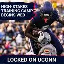 HIGH-STAKES: UConn Opens Camp; Jake Merklinger x Kalieb Osborne QB DUEL; Plus Hurley on State of CBB