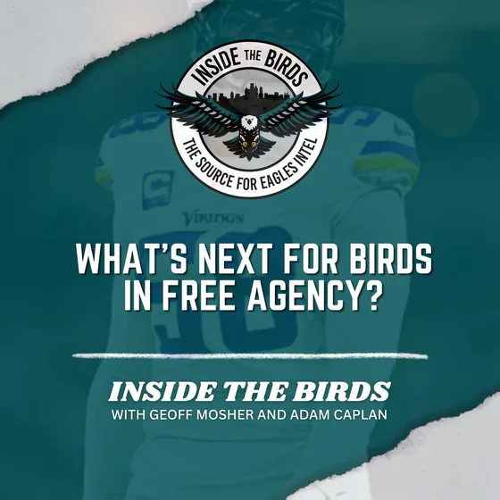 ITB: What's Next For Eagles After Slow Start To Free Agency?