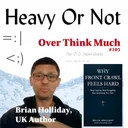 For the frustrated swimmers and creators - Hear from author, Brian Holliday, of the UK who talks of the mind-body connection