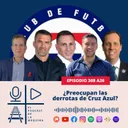 E308 A26: ¿Preocupan las derrotas de Cruz Azul?
