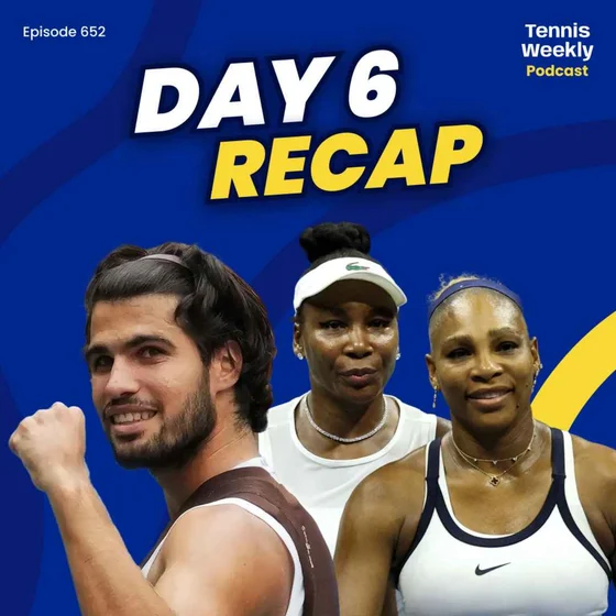 US Open Day 6: Serena & Venus return in doubles as Alcaraz sweeps into week 2