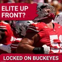 EDGE: Ohio State's Veteran Offensive Line Could Be the Key to a Championship Run