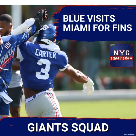 GIANTS SQUAD SHOW: IT'S DOLPHINS WEEK IN MIAMI!
