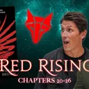 Sci Fi Section: Red Rising Chapters 20-26