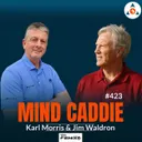 Are You Ruining Your Golf Game by Thinking Too Much? Karl Morris Turns the Tables #423